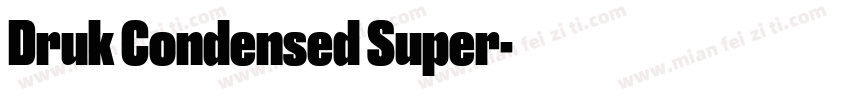 Druk Condensed Super字体转换